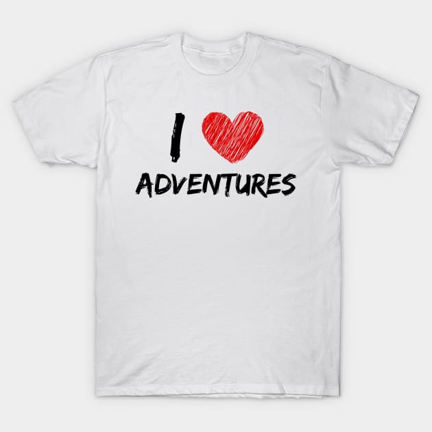 I Love Adventures T-Shirt by Eat Sleep Repeat